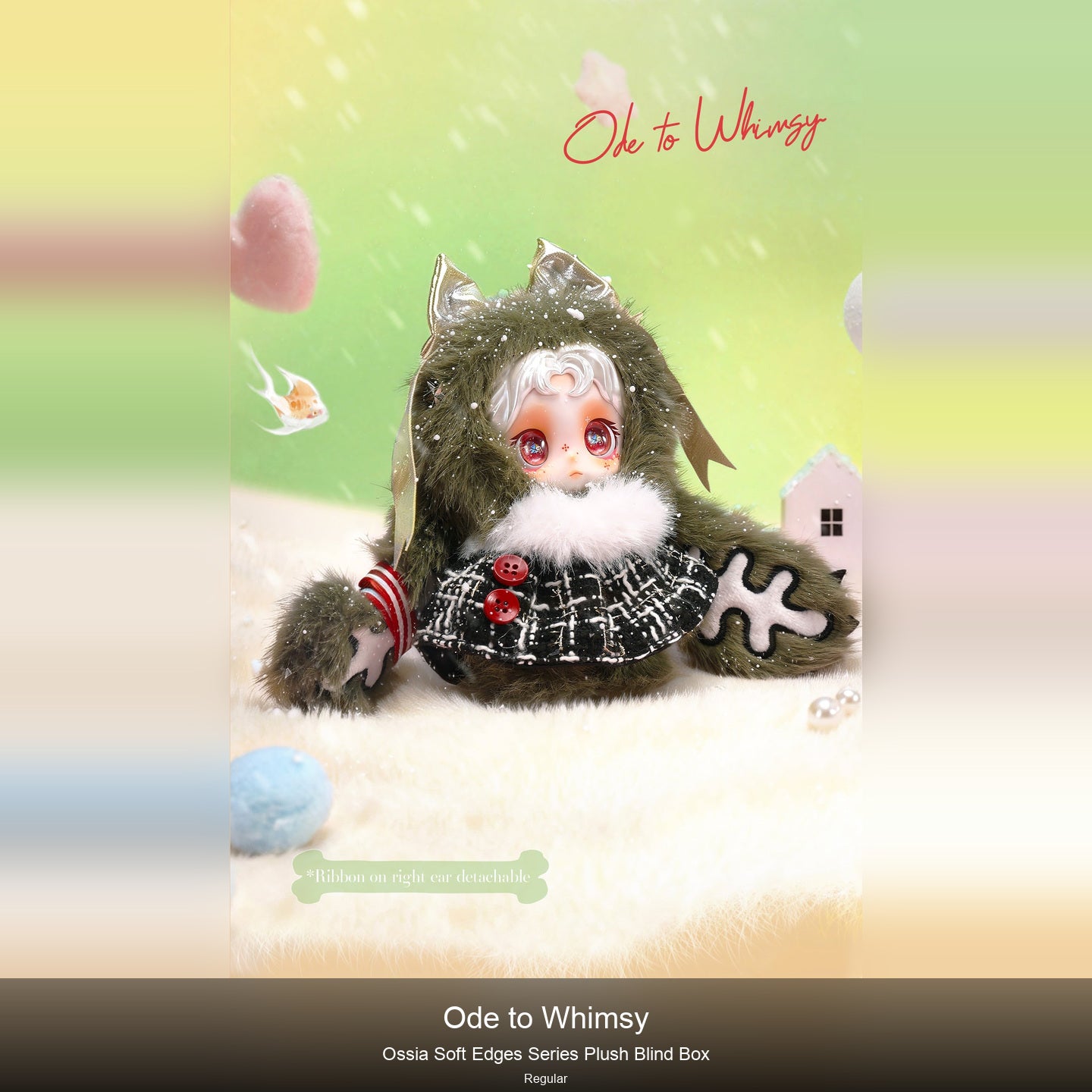 Ossia-Soft Edges Series Plush